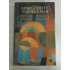   OBOLUL  VISULUI *  POVESTE  ALBASTRA (un roman si trei povestiri)  -  MARGUERITE  YOURCENAR 